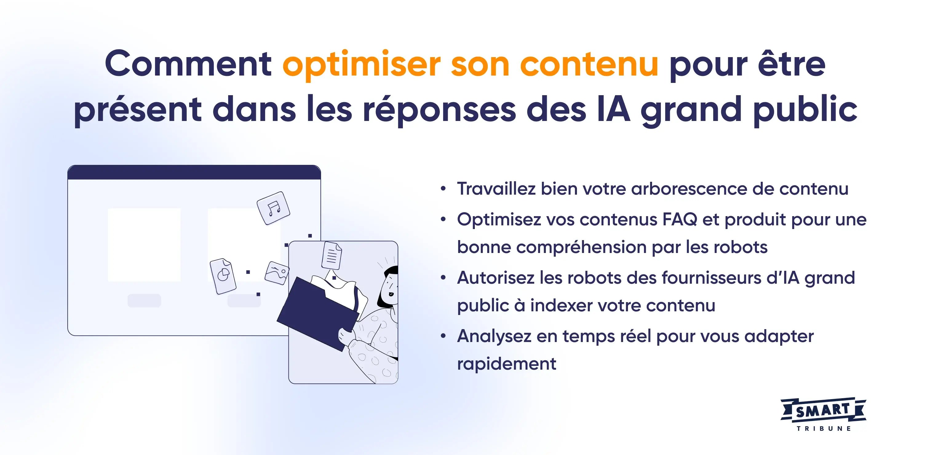 Comment optimiser son contenu pour être présent dans les réponses des IA grand public