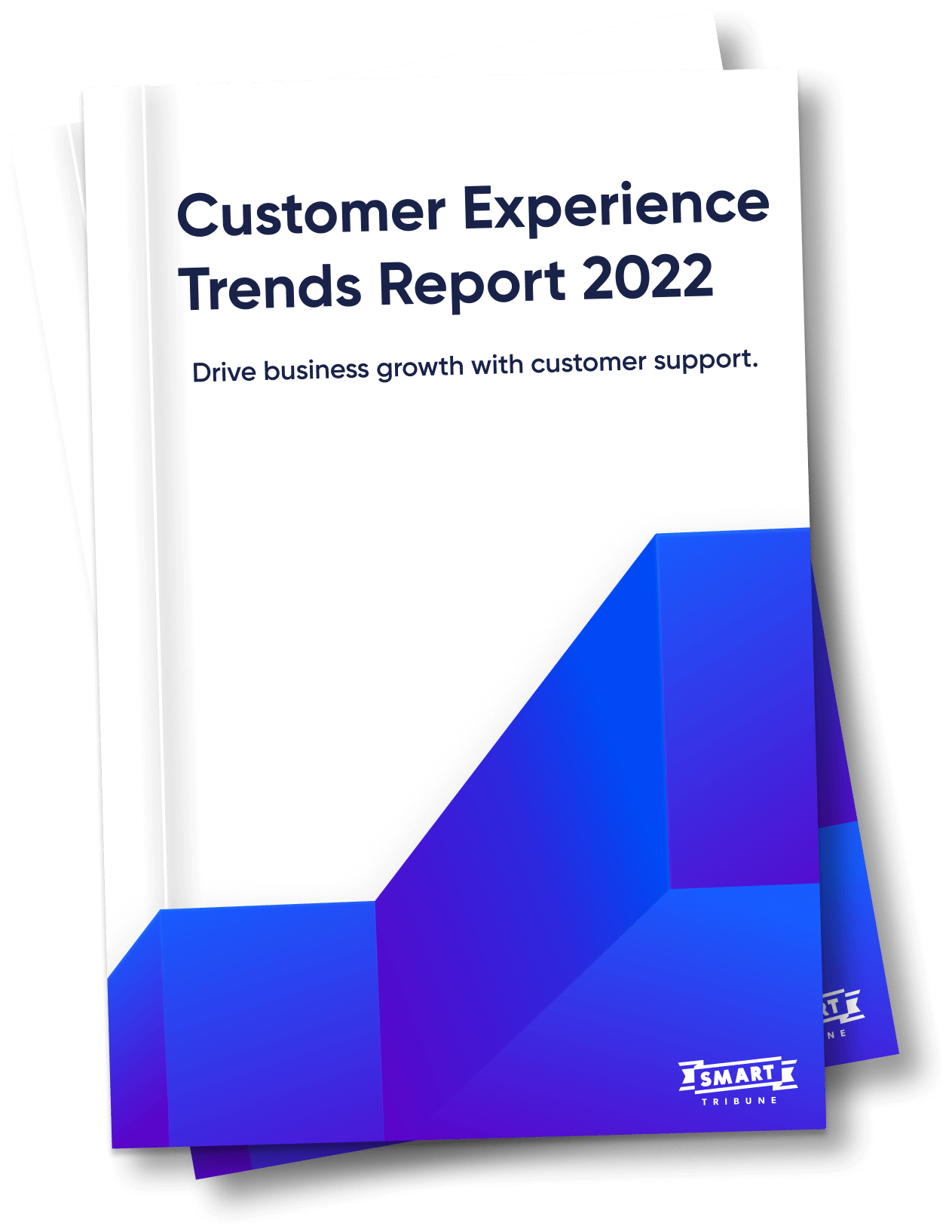 Customer Experience Trends Report 2022