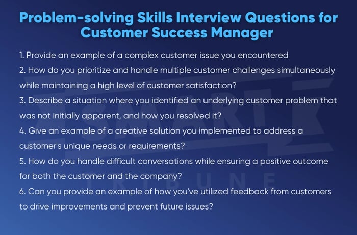 problem solving skills interview questions for customer success manager.
