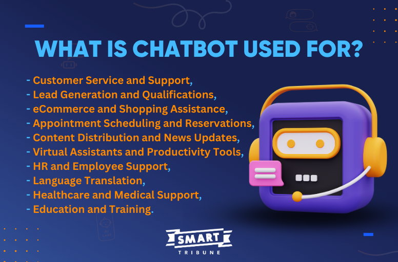 what is chatbot used for